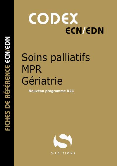 CODEX SOINS PALLIATIFS - GERIATRIE - NOUVEAU PROGRAMME R2C