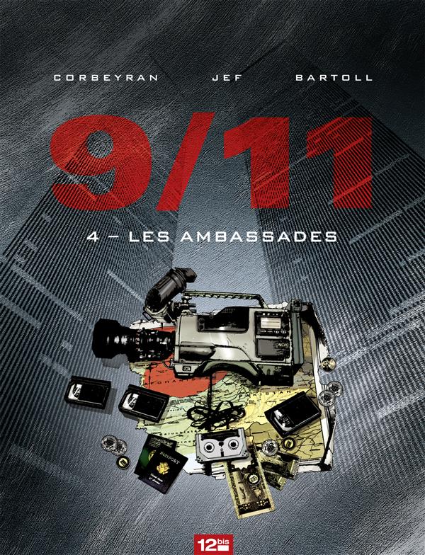 9/11 - TOME 04 - LES AMBASSADES