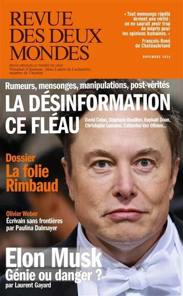 REVUE DES DEUX MONDES - LA DESINFORMATION CE FLEAU