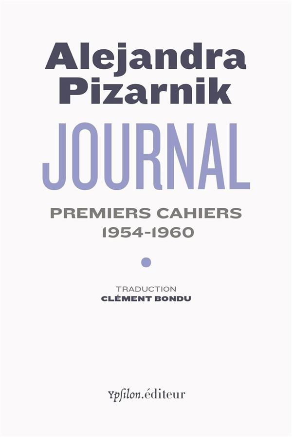 JOURNAL - PREMIERS CAHIERS / 1954-1960