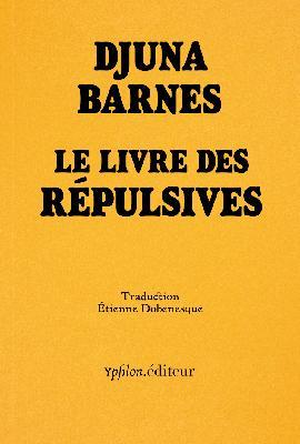LE LIVRE DES REPULSIVES