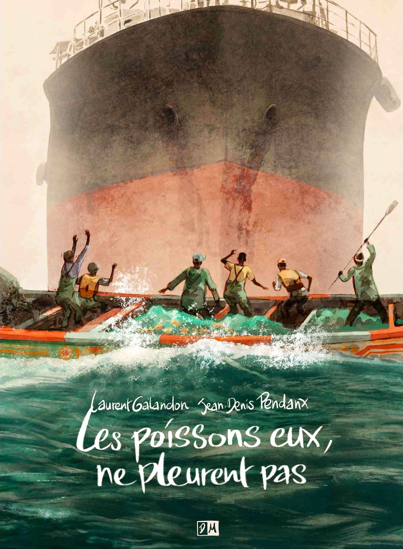 LES POISSONS, EUX, NE PLEURENT PAS