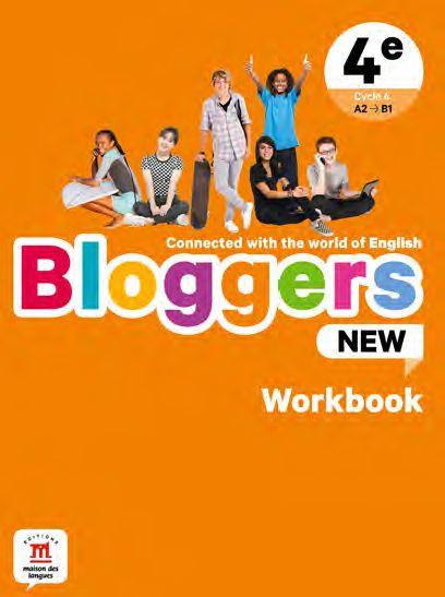 BLOGGERS NEW 4E - WORKBOOK - CONNECTED WITH THE WORLD OF ENGLISH