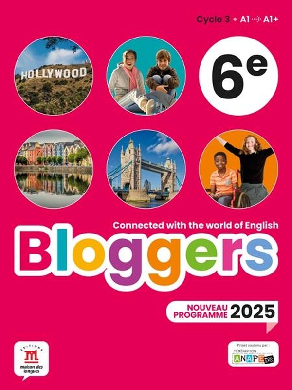 BLOGGERS 6E PROGRAMME 2025 - LIVRE DE L'ELEVE