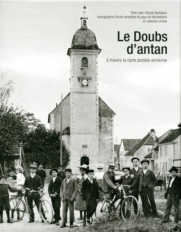 LE DOUBS D'ANTAN A TRAVERS LA CARTE POSTALE ANCIENNE