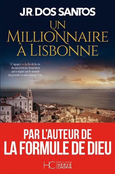 UN MILLIONNAIRE A LISBONNE