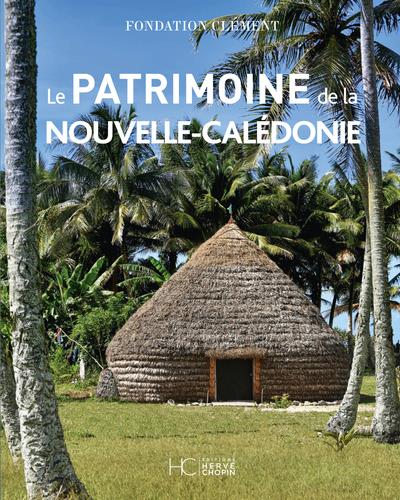 PATRIMOINE DE LA NOUVELLE-CALEDONIE