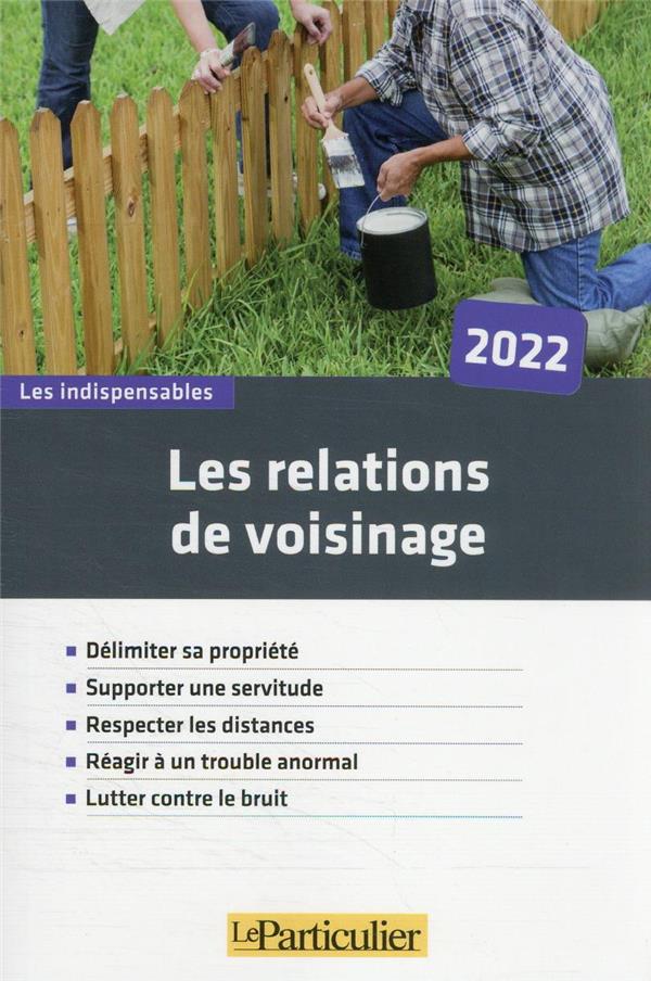 LES RELATIONS DE VOISINAGE 2022