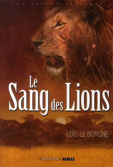 LE SANG DES LIONS