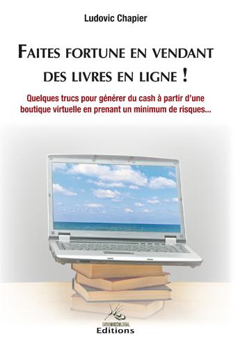 FAITES FORTUNE EN VENDANT DES LIVRES EN LIGNE
