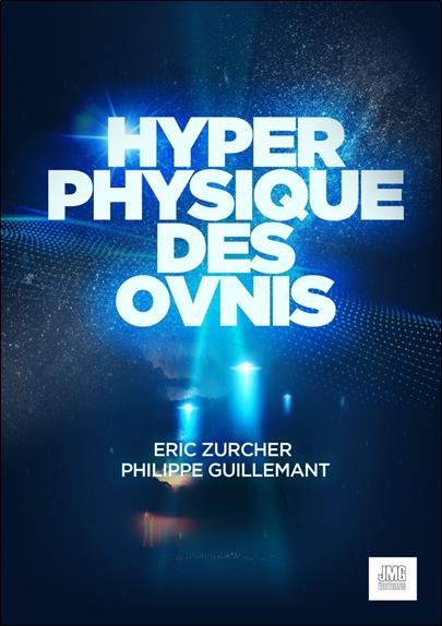 HYPERPHYSIQUE DES OVNIS