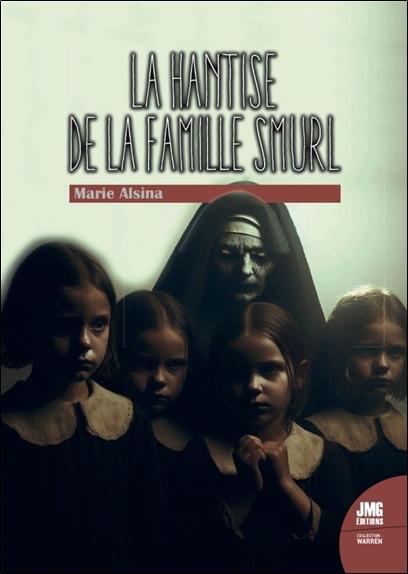 LA HANTISE DE LA FAMILLE SMURL