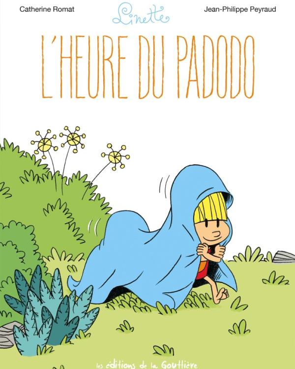 LINETTE - TOME 6 - L'HEURE DU PADODO