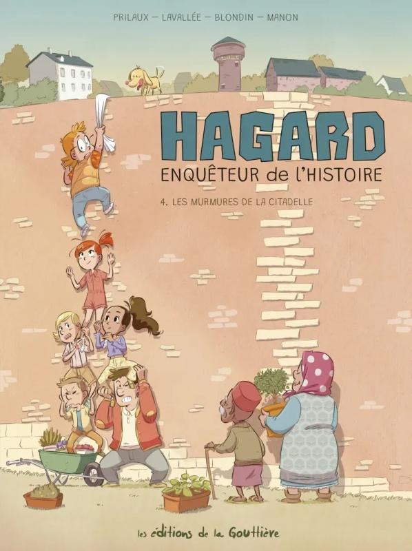 HAGARD, ENQUETEUR DE L'HISTOIRE - TOME 4 - LES MURMURES DE LA CITADELLE