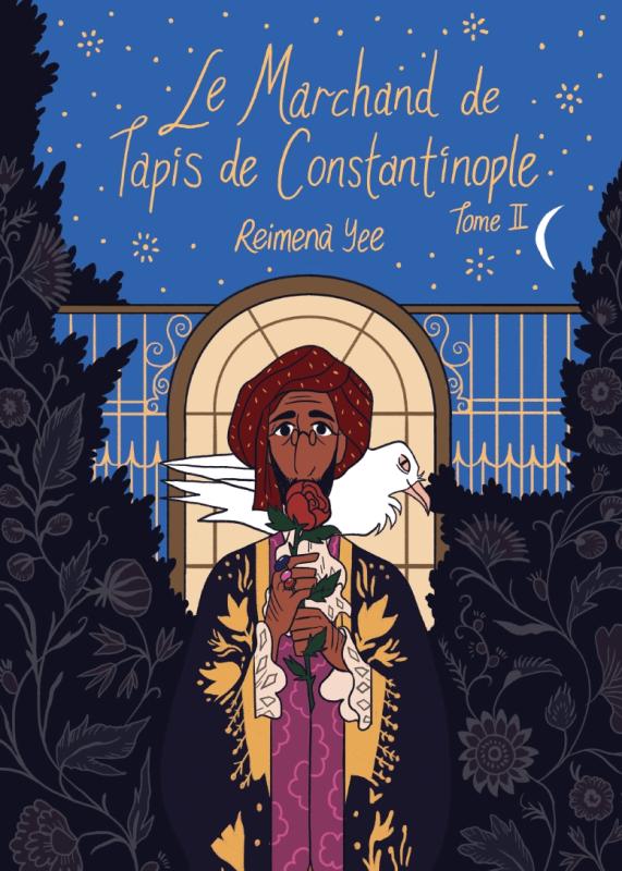 LE MARCHAND DE TAPIS DE CONSTANTINOPLE, TOME 2