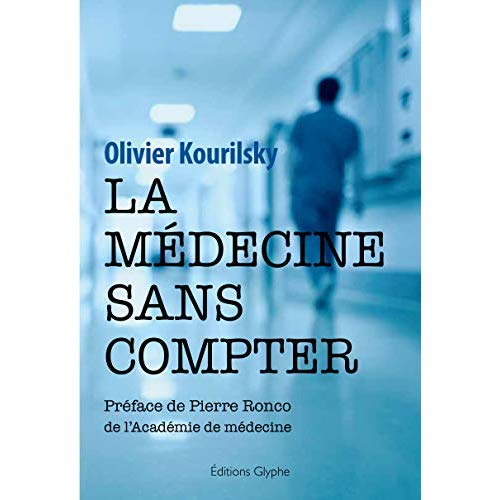 LA MEDECINE SANS COMPTER - MEMOIRES