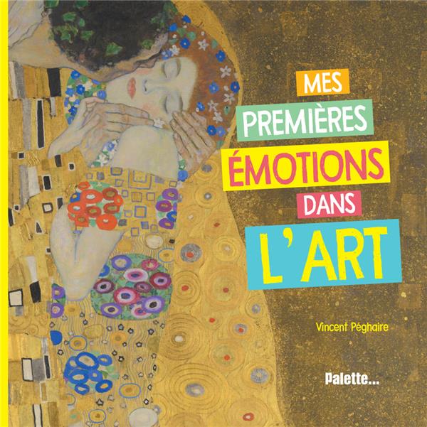 MES PREMIERES EMOTIONS DANS L'ART