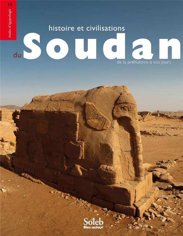 HISTOIRE ET CIVILISATIONS DU SOUDAN