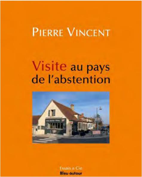 VISITE AU PAYS DE L'ABSTENTION