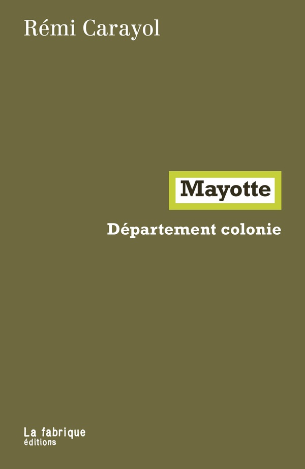 MAYOTTE - DEPARTEMENT COLONIE