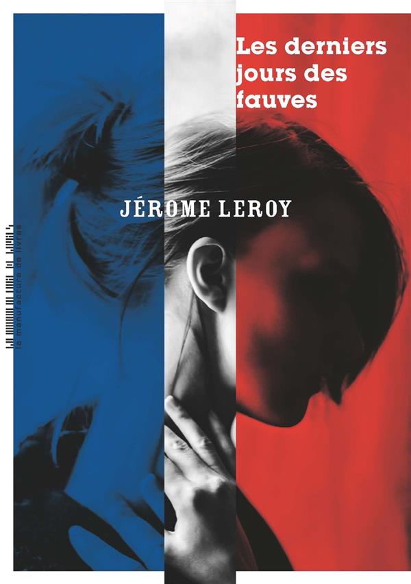 LES DERNIERS JOURS DES FAUVES