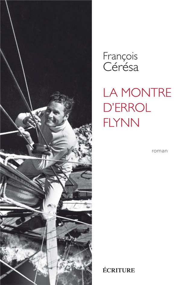 LA MONTRE D'ERROL FLYNN