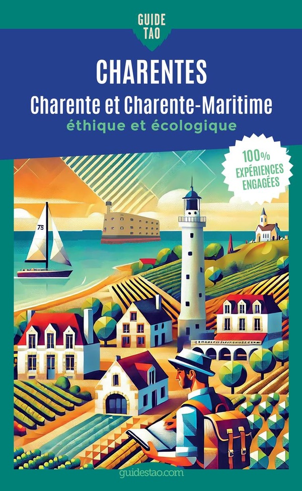 GUIDE TAO CHARENTES - CHARENTE-MARITIME ET CHARENTE