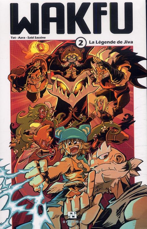 WAKFU MANGA T02 LA LEGENDE DE JIVA