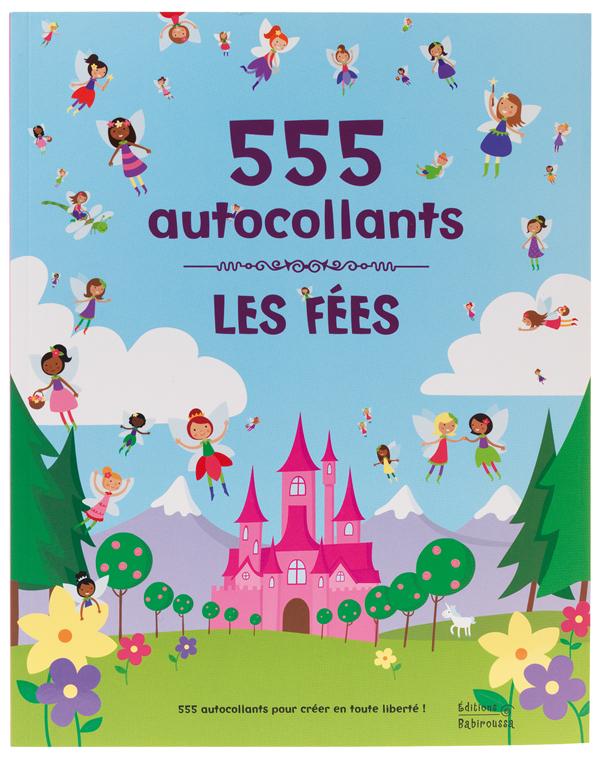 LES FEES - 555 AUTOCOLLANTS