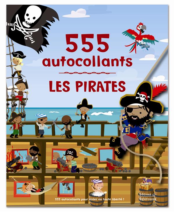 LES PIRATES - 555 AUTOCOLLANTS