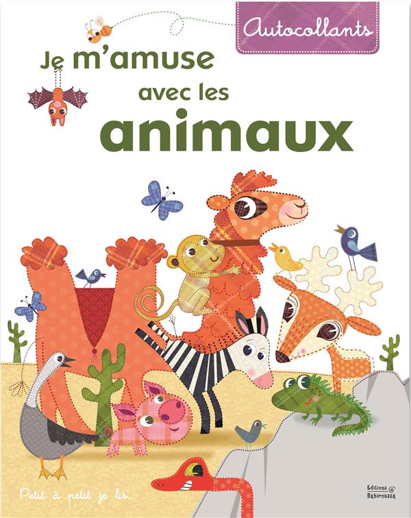 JE M'AMUSE AVEC LES ANIMAUX