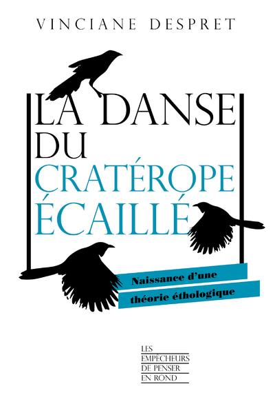 LA DANSE DU CRATEROPE ECAILLE