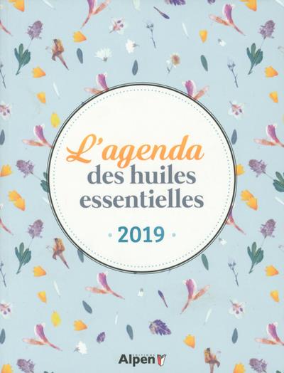 L'AGENDA DES HUILES ESSENTIELLES 2019
