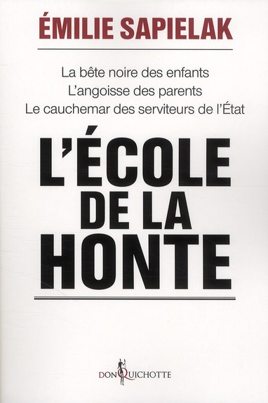 NON FICTION L'ECOLE DE LA HONTE