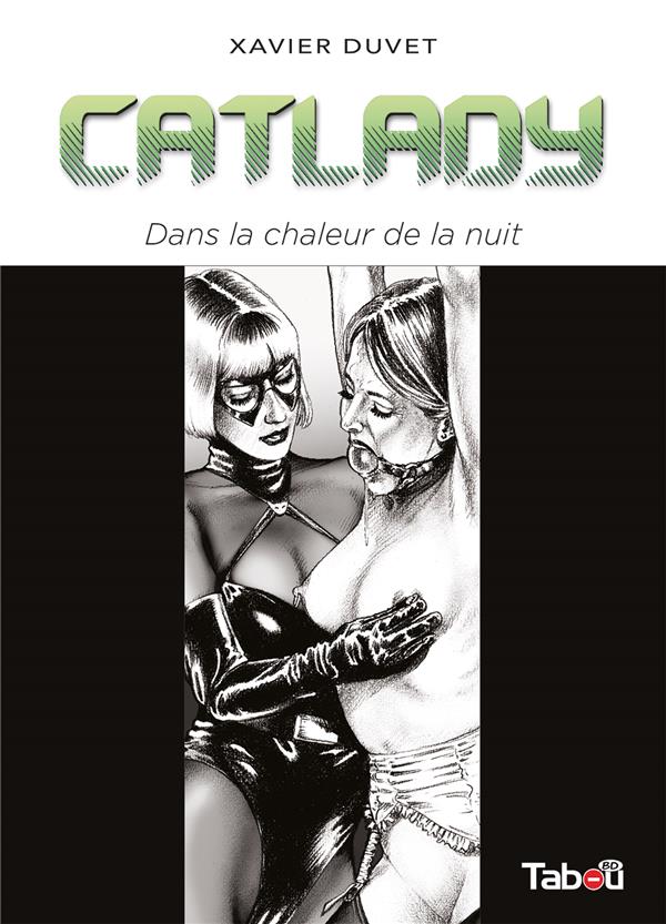 CATLADY : DANS LA CHALEUR DE LA NUIT