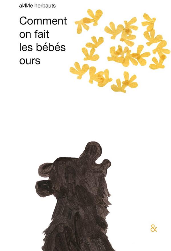 COMMENT ON FAIT LES BEBES OURS - ILLUSTRATIONS, COULEUR