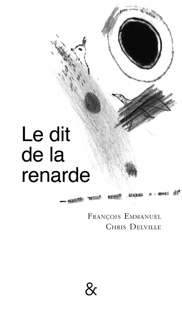 LE DIT DE LA RENARDE - ILLUSTRATIONS, NOIR ET BLANC
