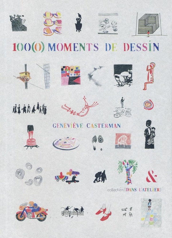 100(0) MOMENTS DE DESSIN - NOUVELLE EDITION