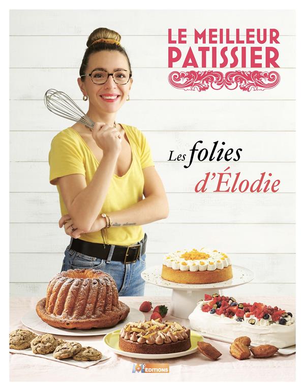 LE MEILLEUR PATISSIER GAGNANT(E) SAISON 9