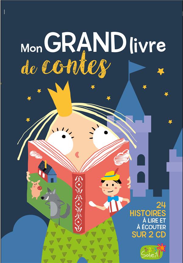 MON GRAND LIVRE DE CONTES AVEC 2 CD (COLL. CONTES ET FABLES)