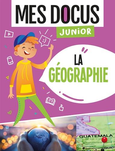 MES DOCUS JUNIOR - LA GEOGRAPHIE