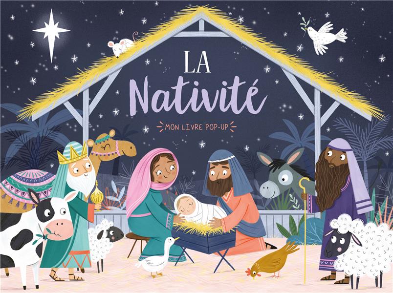 MON LIVRE POP-UP - LA NATIVITE