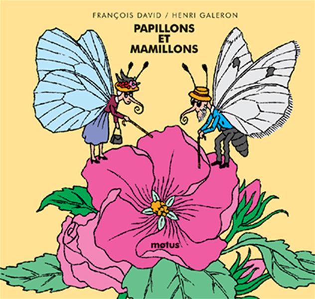 PAPILLONS ET MAMILLONS