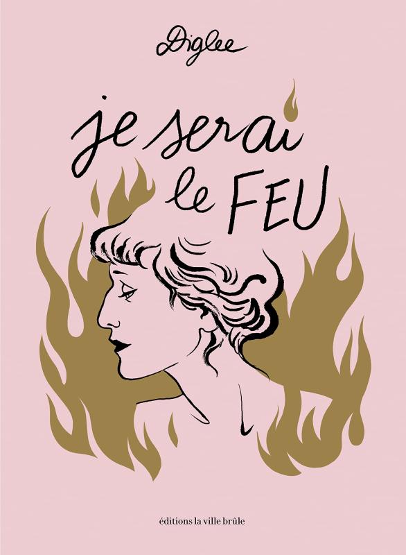 JE SERAI LE FEU