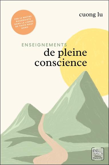 ENSEIGNEMENTS DE PLEINE CONSCIENCE - COFFRET 2 OUVRAGES