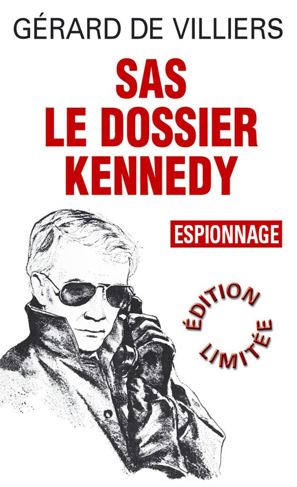 LE DOSSIER KENNEDY - EDITION LIMITEE