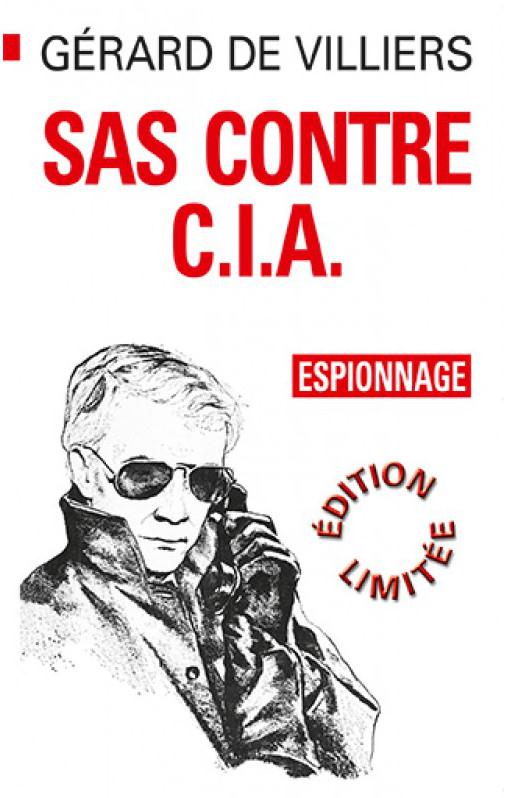 SAS CONTRE C.I.A