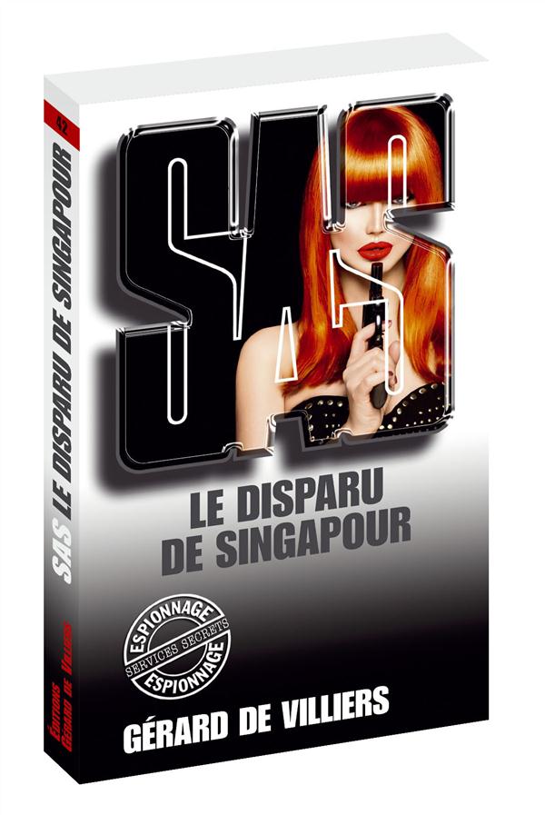 SAS 42 LE DISPARU DE SINGAPOUR