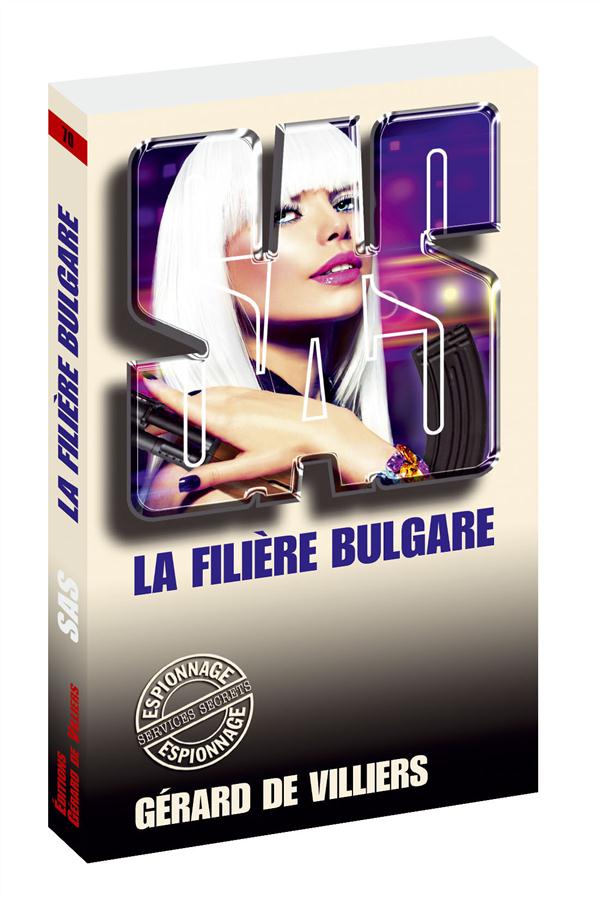 SAS 70 LA FILIERE BULGARE - VOL70