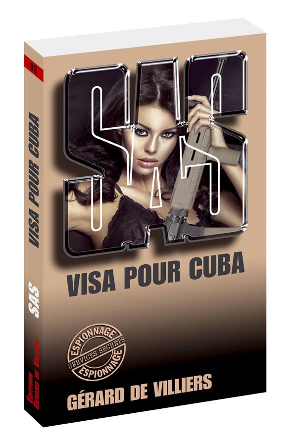 SAS 93 VISA POUR CUBA